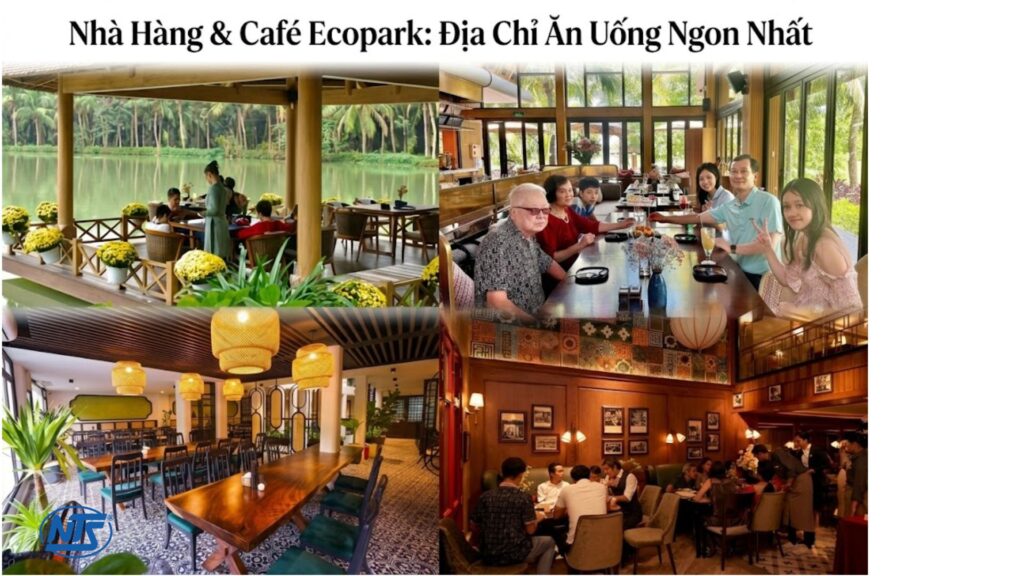 Nhà Hàng & Café Ecopark: Địa Chỉ Ăn Uống Ngon Nhất