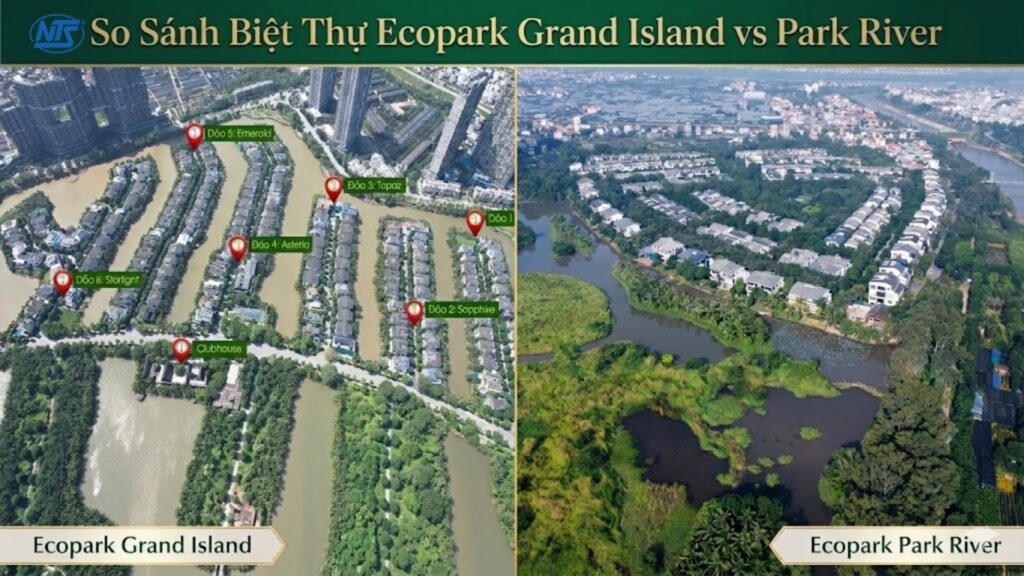 So Sánh Biệt Thự Ecopark Grand Island vs Park River So Sánh Biệt Thự Ecopark Grand Island vs Park River